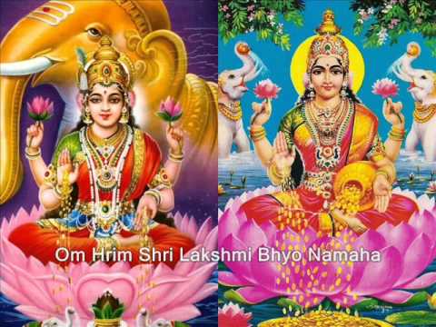 Shri Lakshmi Maha Mantra - Om Hrim Shri Lakshmi Bhyo Namaha