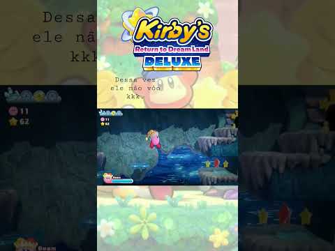 Dessa vez não vôo.kk#kirby #kirbyreturntodreamlanddeluxe #shorts #shortsyoutube