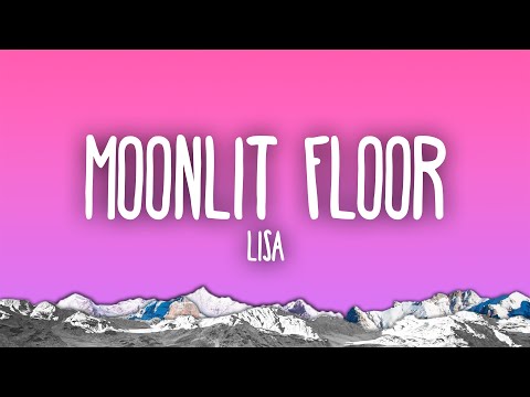 LISA - MOONLIT FLOOR