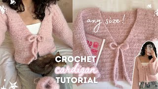 how to crochet an easy cardigan (any size!) | in-depth tutorial