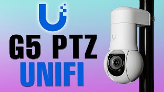 UniFi G5 PTZ Review: The Ultimate Pan-Tilt-Zoom Security Camera for Homes and Small Businesses