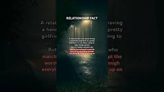 Relationship Is Finding🥂 #shorts #ytshorts #love #trending #psychology #subscribe #trend