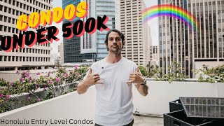 Touring Entry Level Condos in Honolulu, Hawaii.  Life On Oahu VLOG - episode 11.  🌈🏖😎