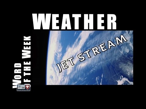 What is the Jet Stream? | Weather Word of the Week