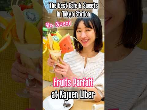 A Japanese lady shares the best Cafe and Sweets, Premium Fruits Parfait in Tokyo Station!