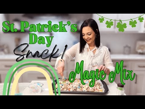 St. Patrick’s Day Easy Snack! | Magic Mix *LAST MINUTE* Recipe