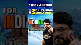 Top 3 Scholarship for Indians to Study Abroad✅✅#studyabroad #scholarship #foreignstudy #foreign