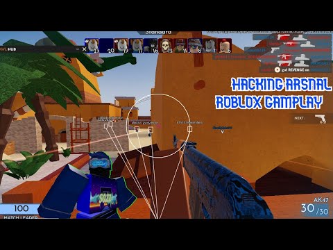 ARSNAL GAMPLAY  {HACKING} - (ROBLOX)