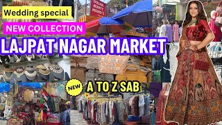 Lajpat Nagar Market Delhi | Ethnic Wear | Latest Collection at Lajpat Nagar Market with shop number