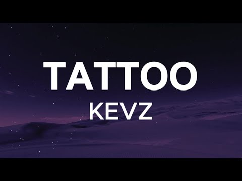 Kevz - Tattoo (Spanish Version) (Letras/Lyrics)