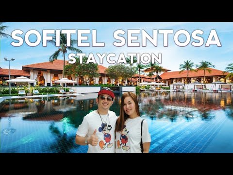 Staycation in Singapore | Sofitel Sentosa