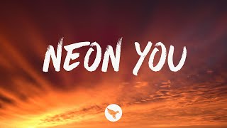 Don Louis - Neon You (Lyrics)