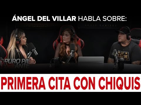 Ángel del Villar - "Primera Cita con Chiquis" - Puro Pa’DELante Podcast 002 - DEL Records 2018