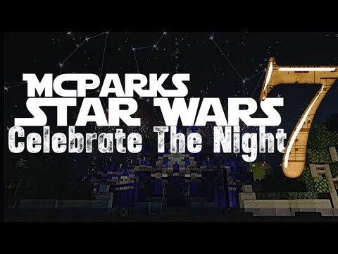 Star Wars : Celebrate The Night - McParks