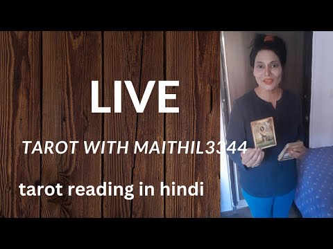 tarot with maithil is live@tarotwithmaithil3344ytlivestreamin #livereadingtoday #youtubelivestream