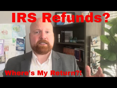 IRS Tax Refund 2023 Update - 3 Things To Do If You Say "I Haven't Received My Tax Return"