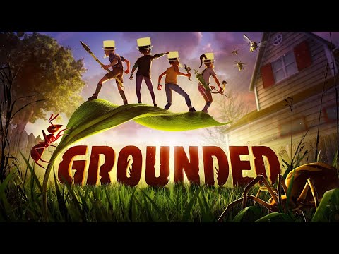 Friday Game Stream! Grounded! Part 06