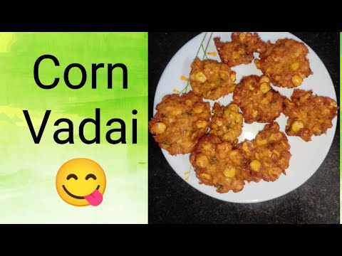 Corn Vadai 😋|Evening Snack Recipe For Kids😋|Easy Tasty Corn Vadai😋|Snacks Box Recipe 😋