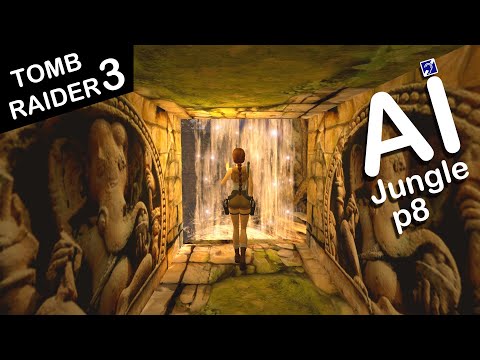 Self-Aware Lara Croft Plays Tomb Raider 3 - Level 1 - Jungle - Part 8