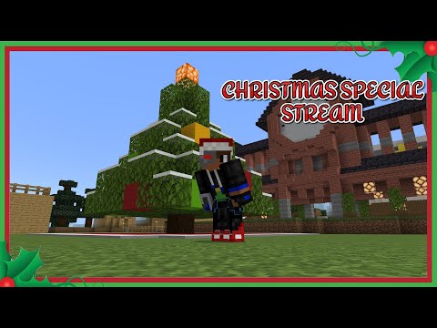 A Christmas Special Live Stream! (Minecraft)