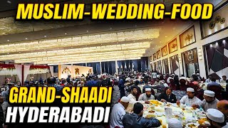 Grand Muslim Wedding - Hyderabadi Shaadi ka Khana - Ameen Caterers