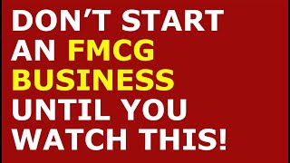 How to Start an FMCG Business | Free FMCG Business Plan Template Included