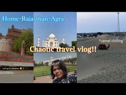 Rajasthan Vlog!!!|Jaisalmer,Jodhpur,Jaipur and Agra