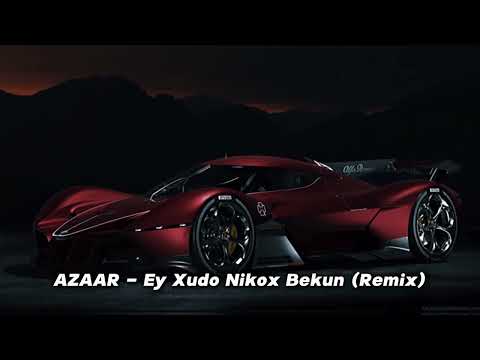 AZAAR   Ey Xudo Nikox Bekun Remix