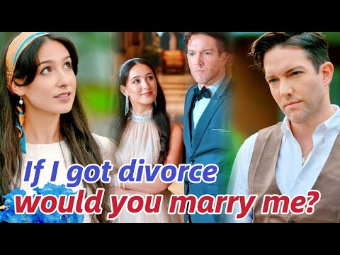 The Divorced Billionaire Heiress  |  If I got divorce, would you marry me? #movie #drama #romance