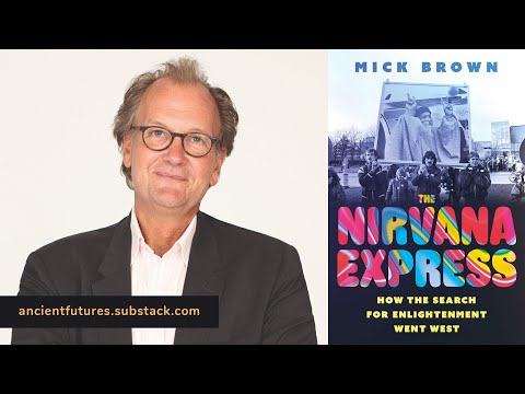 The Nirvana Express – Mick Brown