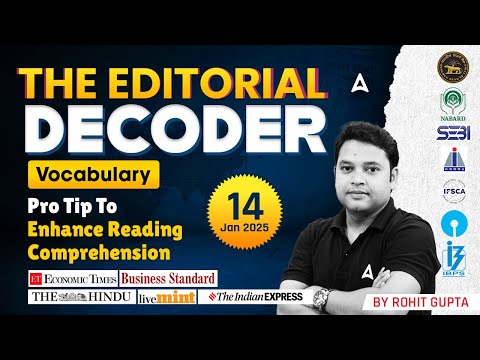 14 Jan 2024 The Editorial Decoder | Gramar, Vocabulary & Reading Comprehension | Rohit Gupta 📝