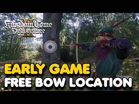 Kingdom Come Deliverance 2 - EARLY FREE BOW Location