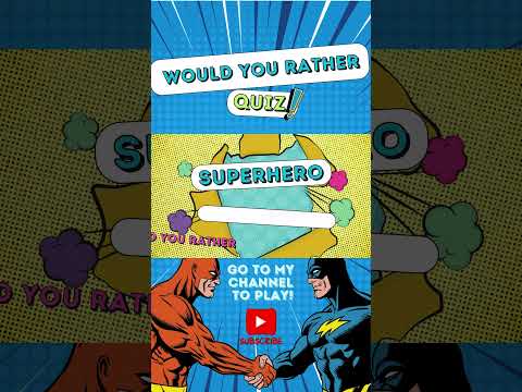 Would you Rather Game  #wouldyourather #superhero  #fungames #interactivegame #gameplay #game