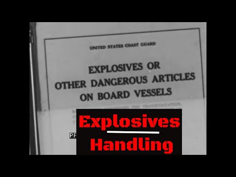 " HANDLING AND STOWAGE OF EXPLOSIVES & AMMUNITION ABOARD SHIP "  WWII COAST GUARD FILM XD77755