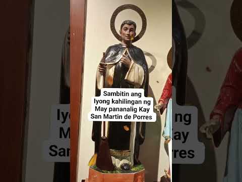 San Martin de Porres,ipanalangin mo kami!🙏🤍