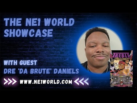 NE1 World Showcase Episode 5 Dre Daniels