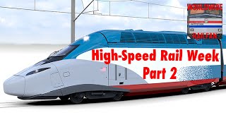 American High-Speed Rail Week 2 (Teaser)