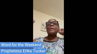 Word for the Weekend with Prophetess Erika Tucker! June 21st, 2024 #LIVINGSINGLE #Singles SINGLES