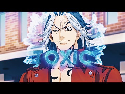 「TOXIC 😈」Black Dragon - Tokyo Revengers 26「AMV/EDIT」4k