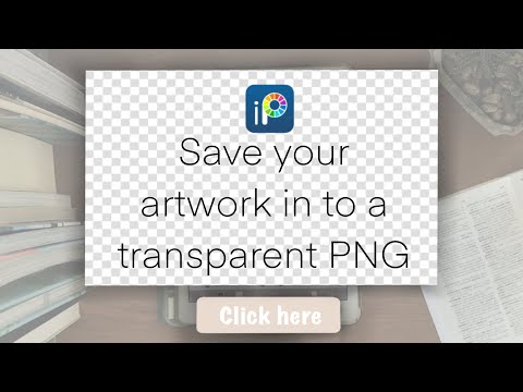 How to save your artwork in to a transparent background PNG | Ibispaint X