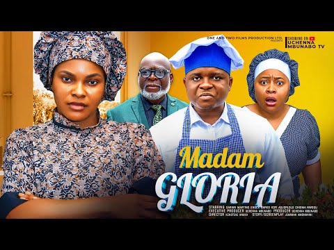 MADAM GLORIA - SARIAN MARTINS, ENOCK DARKO, CHIOMA NWOSU, KOFI ADJORLOLO latest 2024 nigerian movie