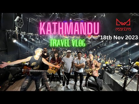 MANTRA | POKHARA & KATHMANDU | TOUR VLOG. PART.2