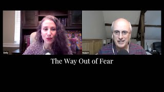 A Way Out of Fear with A Course In Miracles - Exploring ACIM Podcast Ep. 67