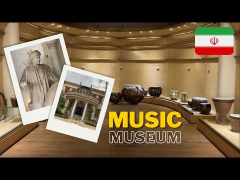 Music Museum | موزه موسیقی