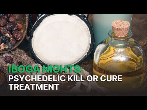 Iboga Nights: Psychedelic Kill or Cure Treatment 🌿