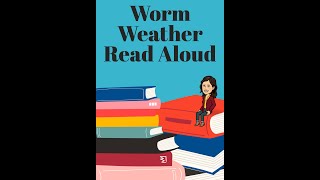 Read Aloud- Worm Weather Read Aloud Storytime #readaloud #readingaloud #storytime #reading #read