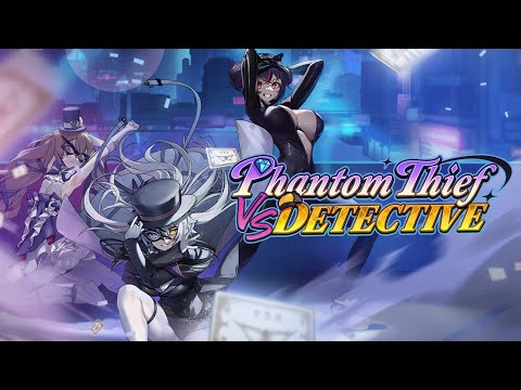 【勝利の女神：NIKKE】バージョンPV - PHANTOM THIEF VS DETECTIVE