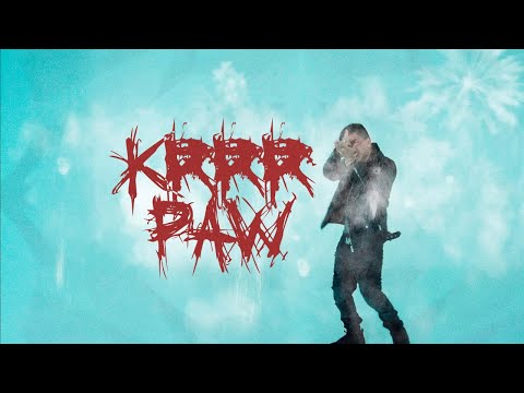 KRRR PAW - King Savagge (Video Oficial)