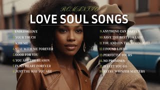 Unique Soul & R&B Love  Romatic Songs/Playlist💖