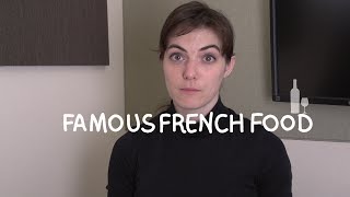 Weekly French Words with Lya - Famous French Food